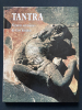 TANTRA Figures érotiques de l'art hindou. BERNARD SOULIE (PRESENTATION DE)
