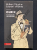 OLRIK La biographie non autorisée. HUBERT VEDRINE-LAURENT VEDRINE