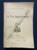 LA VIE IMPERISSABLE. MAURICE FOUCHET
