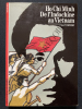 HO CHI MINH DE L'INDOCHINE AU VIETNAM. DANIEL HEMERY