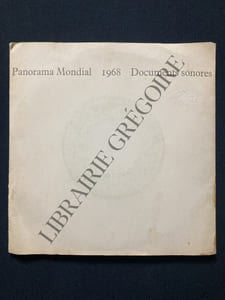 PANORAMA MONDIAL-1968-DOCUMENTS SONORES-2 DISQUES 45 TOURS