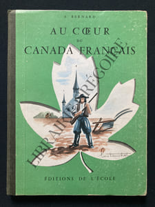 AU COEUR DU CANADA FRANCAIS