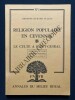RELIGION POPULAIRE EN CEVENNES LE CULTE A SAINT-GUIRAL. ADRIENNE DURAND TULLOU