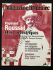 LE MAGAZINE LITTERAIRE-N°410-JUIN 2002-RAYMOND ROUSSEL ET LES EXCENTRIQUES. 