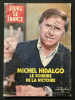 JOURS DE FRANCE-N°1404-DU 28 NOVEMBRE AU 4 DECEMBRE 1981-MICHEL HIDALGO. 