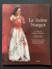 LA REINE MARGOT. ALEXANDRE DUMAS-PATRICE CHEREAU-DANIELE THOMPSON