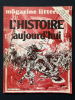 MAGAZINE LITTERAIRE-N°164-SEPTEMBRE 1980-L'HISTOIRE AUJOURD'HUI. 