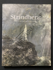 STRINDBERG Peintre et photographe-CATALOGUE D'EXPOSITION-STOCKHOLM-COPENHAGUE-PARIS. OLLE GRANATH-PER HEDSTROM-ANETA LALANDER-ERIK HOOK-DOUGLAS ...