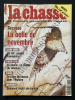 LA CHASSE-N°602-NOVEMBRE 1997-BECASSE LA BELLE DE NOVEMBRE. 