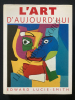 L'ART D'AUJOURD'HUI. EDWARD LUCIE-SMITH