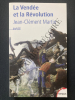 LA VENDEE ET LA REVOLUTION. JEAN-CLEMENT MARTIN