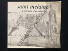 SAINT MELAINE La mémoire d'un palais. ANDRE MUSSAT