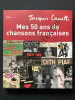 MES 50 ANS DE CHANSONS FRANCAISES. JACQUES CANETTI