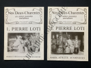 NOS DEUX-CHARENTES en cartes postales anciennes-7 NUMEROS CONSACRES A PIERRE LOTI-(N°39-42-44-45-47-48-49). 