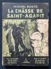 LA CHASSE DE SAINT-AGAPIT. MICHEL BOUTS