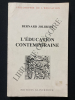 L'EDUCATION CONTEMPORAINE Sources théoriques et problèmes. BERNARD JOLIBERT