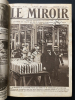 LE MIROIR-RELIURE-DU N°86 DU 18 JUILLET 1915 AU N°132 DU 4 JUIN 1916-47 NUMEROS. 