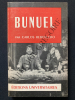 LUIS BUNUEL. CARLOS REBOLLEDO