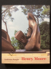 HENRY MOORE-RETROSPECTIVE-CATALOGUE-3 JUILLET-5 NOVEMBRE 2002. ANITA FELDMAN BENNET-JEAN-LOUIS PRAT-MARGARET RELD