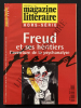 MAGAZINE LITTERAIRE-HORS SERIE N°1-DEUXIEME TRIMESTRE 2000-FREUD ET SES HERITIERS L'AVENTURE DE LA PSYCHANALYSE. 