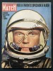 PARIS MATCH-N°673-3 MARS 1962-JOHN GLENN. 