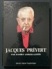 JACQUES PREVERT. DANIELE GASIGLIA-LASTER