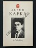 ALBUM KAFKA. JEAN-LOUIS BANDET (ETABLI ET COMMENTE PAR)