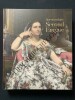 SPECTACULAIRE SECOND EMPIRE-CATALOGUE-EXPOSITION-MUSEE D'ORSAY-27 SEPTEMBRE 2016-16 JANVIER 2017. GUY COGEVAL, YVES BADETZ, PAUL PERRIN, MARIE-PAULE ...