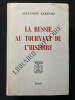 LA RUSSIE AU TOURNANT DE L'HISTOIRE. ALEXANDRE KERENSKI