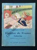 HISTOIRE DE FRANCE ENFANTINE. H. GUILLEMAIN-F. LE STER