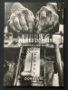 MEMOIRES DE MAINS-CATALOGUE EXPOSITION DU 20 AU 24 SEPTEMBRE 2016-GALERIE GUILLAUME. NIKOS ALIAGAS (PHOTOGRAPHIES DE)