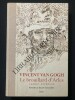 VINCENT VAN GOGH-LE BROUILLARD D'ARLES-CARNET RETROUVE. BOGOMILA WELSH-OVCHAROV