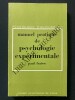 MANUEL PRATIQUE DE PSYCHOLOGIE EXPERIMENTALE. PAUL FRAISSE