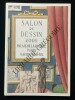 CATALOGUE-SALON DU DESSIN 2008-PALAIS DE LA BOURSE-PARIS-9 AVRIL-13 AVRIL. 