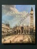 CANALETTO GUARDI. BOZENA ANNA KOWALCZYK (SOUS LA DIRECTION SCIENTIFIQUE DE)