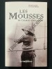LES MOUSSES de Colbert à nos jours. MICHEL GIARD-GILLES HENRY