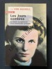LES JOURS SOMBRES Le destin exceptionnel d'une Allemande antinazie. FEY VON HASSELL