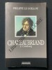 CHATEAUBRIAND A COMBOURG. PHILIPPE LE GUILLOU