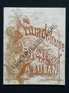 LA GUADELOUPE PITTORESQUE
