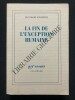 LA FIN DE L'EXCEPTION HUMAINE. JEAN-MARIE SCHAEFFER