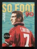 SO FOOT-LES ANNEES 90-BUTS EN OR & HIT MACHINE. 
