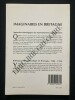 IMAGINAIRES EN BRETAGNE-APPROCHES ETHNOLOGIQUES DES REPRESENTATIONS CONTEMPORAINES-BIBLIOGRAPHIE: ETHNOLOGIE EN BRETAGNE, 1980-1990. YVES DEFRANCE ...