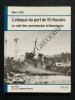 MARS 1942 L'ATTAQUE DU PORT DE ST-NAZAIRE LE RAID DES COMMANDOS BRITANNIQUES. KEN FORD