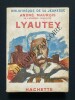 LYAUTEY. ANDRE MAUROIS