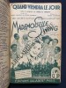 RELIURE 50 PARTITIONS MUSICALES PETIT FORMAT-IRENE DE TREBERT (7)-RAYMOND LEGRAND (5)-FERNANDEL (3)-JACQUES PILLS (5)-TINO ROSSI (4)-LYS GAUTY (2). 