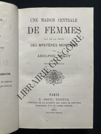 UNE MAISON CENTRALE DE FEMMES Fin de la série des mystères mondains