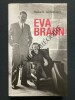 EVA BRAUN	. HEIKE B. GORTEMAKER