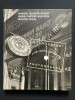 DOCUMENTARY AND ANTI-GRAPHIC PHOTOGRAPHS-CATALOGUE EXPOSITION-FONDATION CARTIER BRESSON-PARIS-8 SEPTEMBRE-19 DECEMBRE 2004	. MANUEL ALVAREZ ...