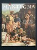 MANTEGNA L'ALBUM DE L'EXPOSITION	. ARTURO GALANSINO (SOUS LA DIRECTION DE)
