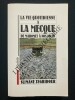 LA VIE QUOTIDIENNE A LA MECQUE De Mahomet à nos jours	. SLIMANE ZEGHIDOUR	